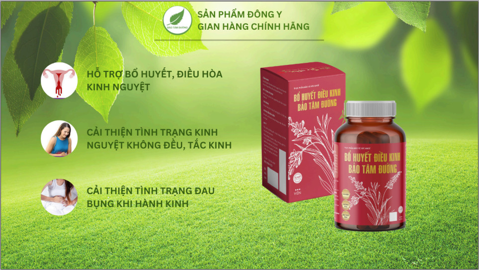 BỔ HUYẾT ĐIỀU KINH BẢO TÂM ĐƯỜNG